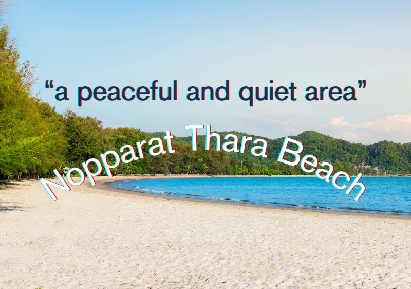 Get to Know 'Nopparat Thara Beach', a peaceful and quiet area for living in Krabi.