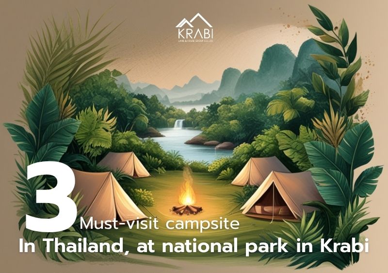 Dropping a pin at 3 good-atmosphere campsite in Thailand, at national park in Krabi