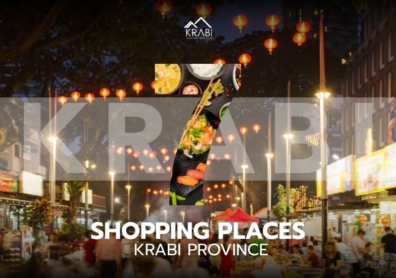 7 shopping places for shoppers and foodies in Krabi province